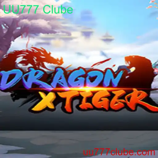 Explorando o Mundo de DragonXTiger: O Jogo do Momento no UU777 Clube