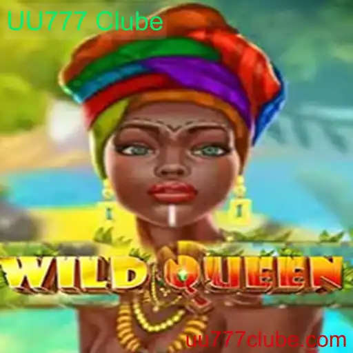 Descubra a Emoção do Jogo WildQueen no UU777 Clube